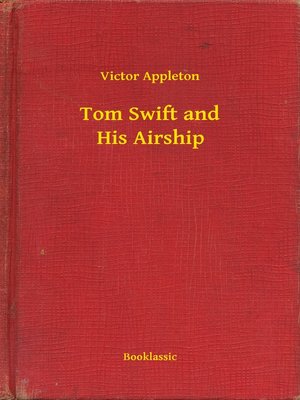 cover image of Tom Swift and His Airship